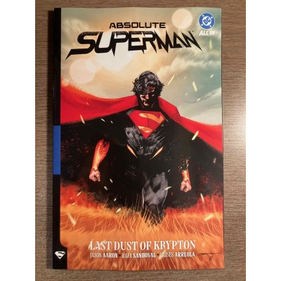 ABSOLUTE SUPERMAN TP VOL. 01: LAST DUST OF KRYPTON...