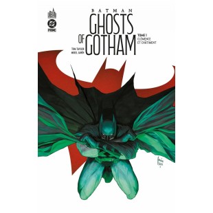 BATMAN GHOSTS OF GOTHAM TOME 01: CLÉMENCE ET...