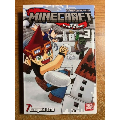 MINECRAFT LE MANGA OFFICIEL: VOYAGE AU BOUT DU...
