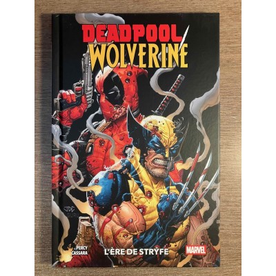 DEADPOOL/WOLVERINE TOME 01: L'ÈRE DE STRYFE -...
