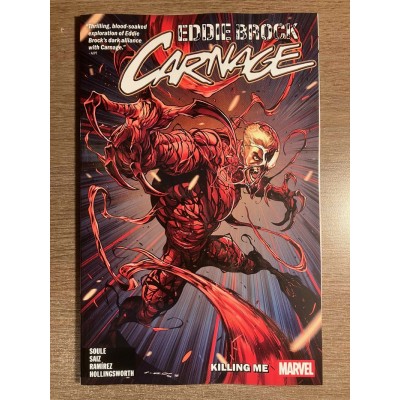 EDDIE BROCK CARNAGE TP VOL. 01: KILLING ME  - ...