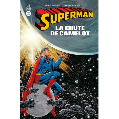 SUPERMAN: LA CHUTE DE CAMELOT - COLLECTION DC...