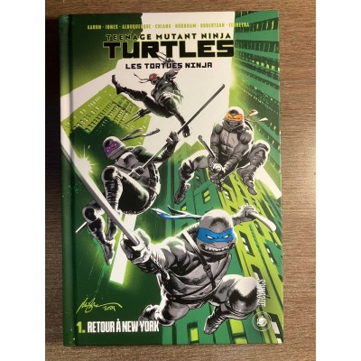 LES TORTUES NINJA TOME 01: RETOUR À NEW YORK -...