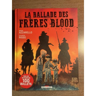 LA BALLADE DES FRÈRES BLOOD  -  DELCOURT (2025)