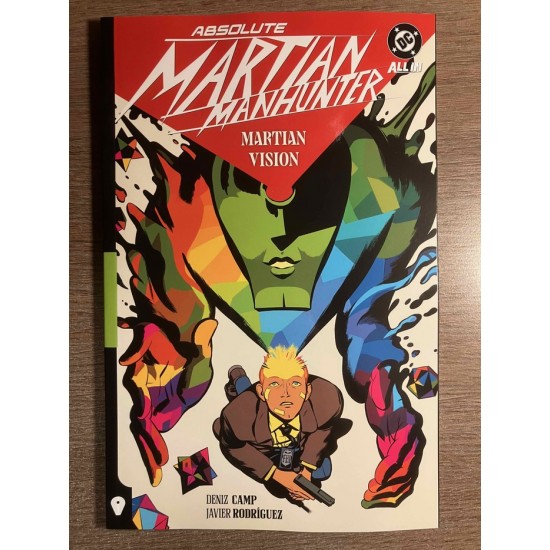 ABSOLUTE MARTIAN MANHUNTER TP VOL. 01: MARTIAN...
