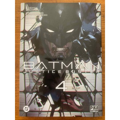 BATMAN JUSTICE BUSTER TOME 04 - ÉDITION...