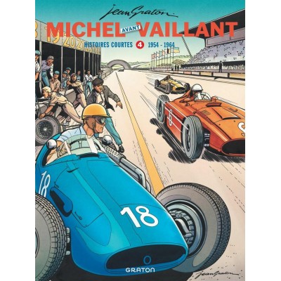 MICHEL VAILLANT HISTOIRES COURTES T04: 1954-1964 ...