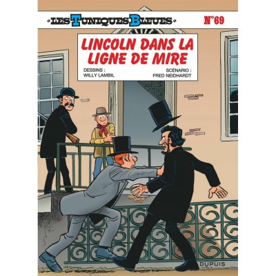 LES TUNIQUES BLEUES TOME 69: LINCOLN DANS LA LIGNE...