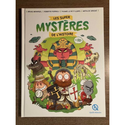 LES SUPER MYSTÈRES DE L'HISTOIRE EN BD - QUELLE...