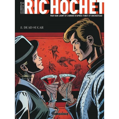 LES NOUVELLES ENQUÊTES DE RIC HOCHET T08: DEAD...
