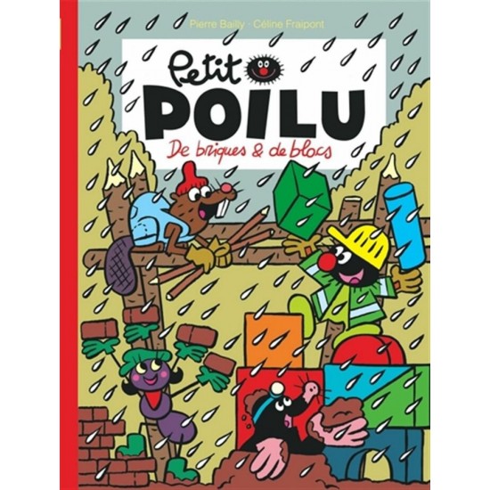 PETIT POILU 32: DE BRIQUES & DE BLOCS - DUPUIS...