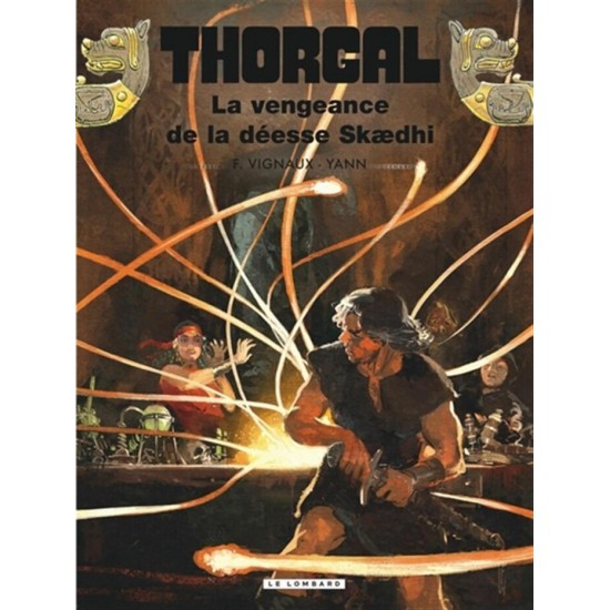 THORGAL 43: LA VENGEANCE DE LA DÉESSE SKAEDHI  - ...