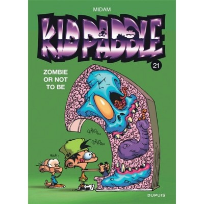 KID PADDLE 21: ZOMBIE OR NOT TO BE - DUPUIS (2025)