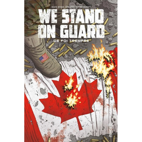 WE STAND ON GUARD: DE FOI TREMPÉE - ÉDITION 2025...