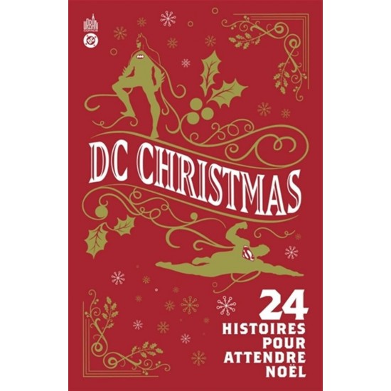 DC CHRISTMAS: 24 HISTOIRES POUR ATTENDRE NOËL -...