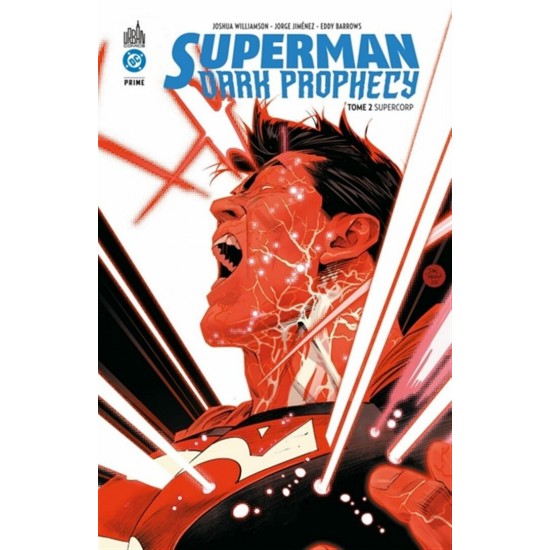 SUPERMAN DARK PROPHECY TOME 02: SUPERCORP - URBAN...