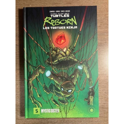 LES TORTUES NINJA REBORN T05: MYSTIC SISTER - HI...