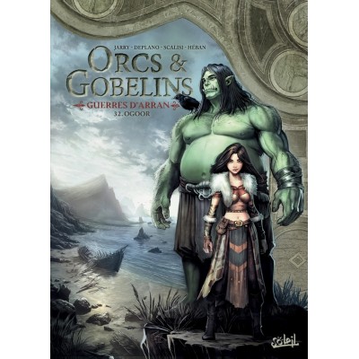 ORCS & GOBELINS TOME 32: OGOOR - ÉDITIONS SOLEIL...