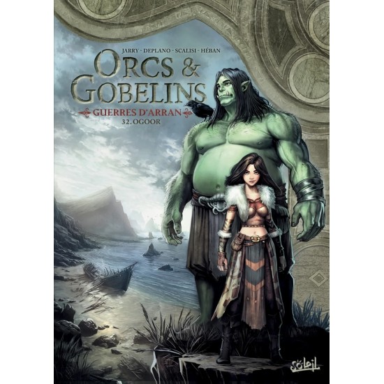 ORCS & GOBELINS TOME 32: OGOOR - ÉDITIONS SOLEIL...