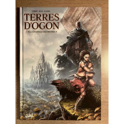TERRES D'OGON T07: LA CITADELLE DES BRUMES  - ...