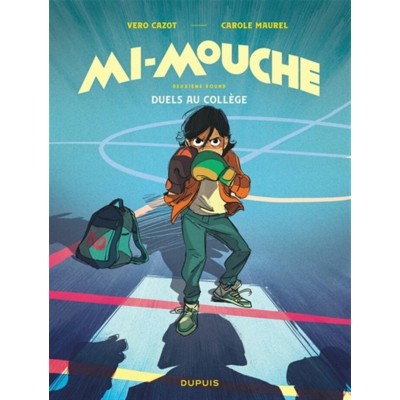 MI-MOUCHE TOME 02: DUELS AU COLLÈGE - DUPUIS...