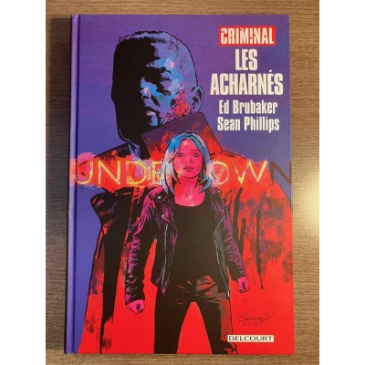 CRIMINAL LES ACHARNÉS  - BRUBAKER/PHILLIPS  - ...