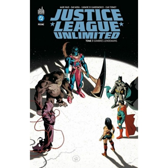 JUSTICE LEAGUE UNLIMITED TOME 03: SOMBRES LENDEMAINS - URBAN COMICS (2026)