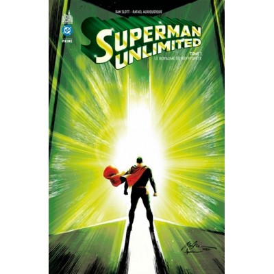 SUPERMAN UNLIMITED TOME 01: LE ROYAUME DE...