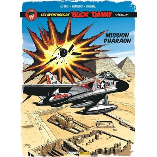BUCK DANNY CLASSIC T13: MISSION PHARAON  -  DUPUIS (2026)