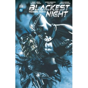 GREEN LANTERN: BLACKEST NIGHT (PREMIÈRE PARTIE) -...