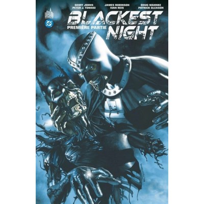 GREEN LANTERN: BLACKEST NIGHT (PREMIÈRE PARTIE) -...