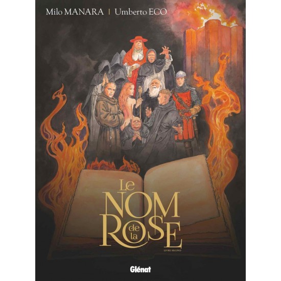 LE NOM DE LA ROSE TOME 02 - MILA MANARA / UMBERTO...