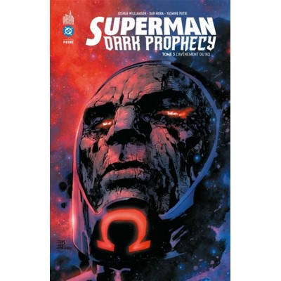 SUPERMAN DARK PROPHECY TOME 03: L'AVÈNEMENT DU KO...