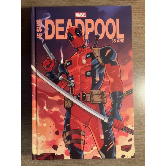 JE SUIS DEADPOOL ÉDITION 35 ANS - PANINI COMICS...