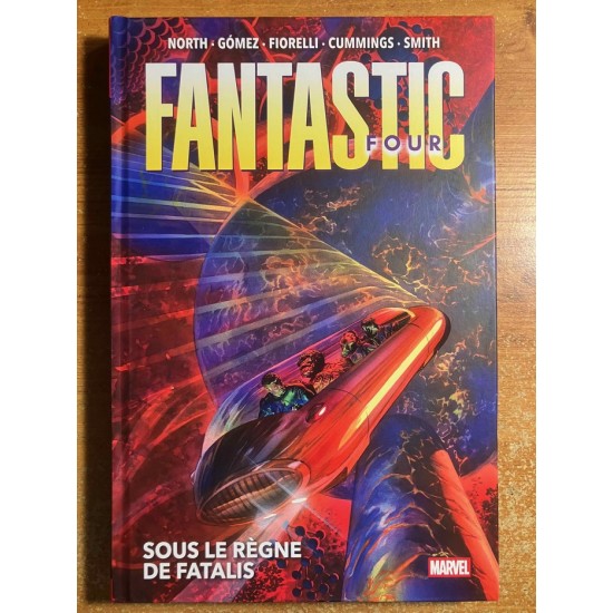 FANTASTIC FOUR (2023) TOME 03: SOUS LE RÈGNE DE...