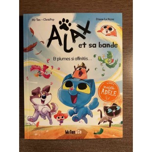 AJAX ET SA BANDE TOME 01: ET PLUME SI...