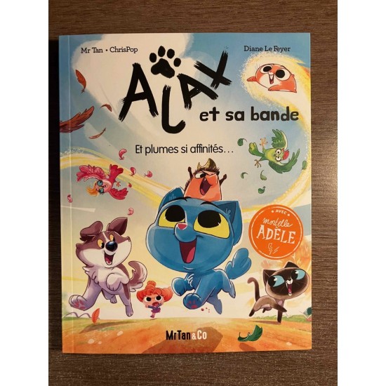 AJAX ET SA BANDE TOME 01: ET PLUME SI AFFINITÉS...  -  MR TAN & CO / BAYARD (2026)