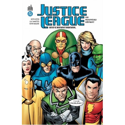 JUSTICE LEAGUE INTERNATIONAL: UN NOUVEAU DÉPART -...