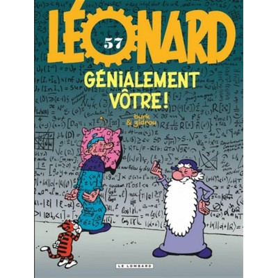 LÉONARD 57: GÉNIALEMENT VÔTRE! - TURK / ZIDROU...