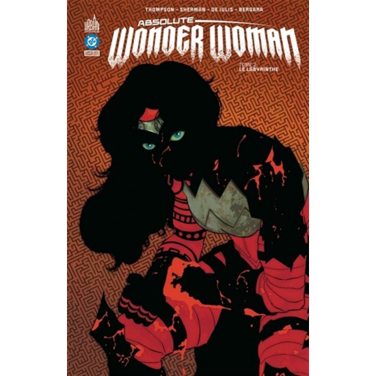 ABSOLUTE WONDER WOMAN TOME 02: LE LABYRINTHE -...