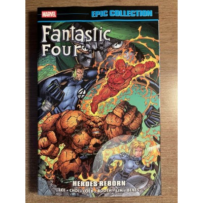 FANTASTIC FOUR EPIC COLLECTION TP VOL. 26: HEROES...