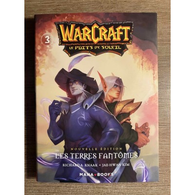 WARCRAFT LE PUITS DE SOLEIL TOME 03: LES TERRES...