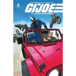 G.I. JOE T03: LA GUERRE DES DREADNOKS - URBAN...