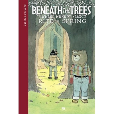 BENEATH THE TREES WHERE NOBODY SEES: RITE OF...