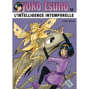YOKO TSUNO 32: L'INTELLIGENCE INTEMPORELLE -...