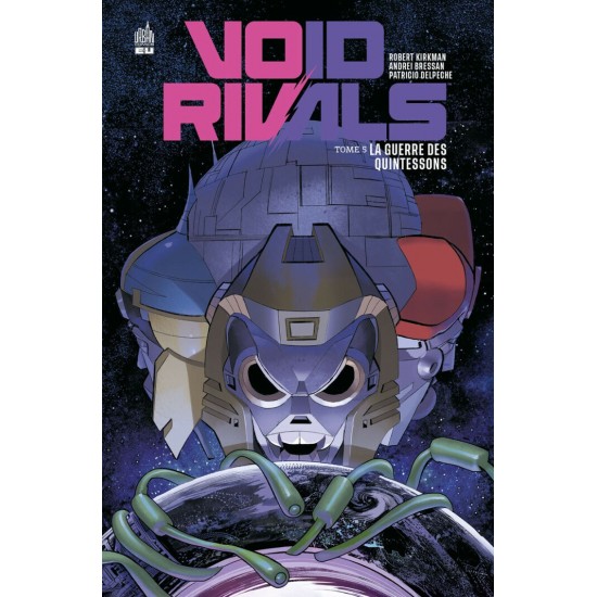 VOID RIVALS T05: LA GUERRE DES QUINTESSONS - URBAN COMICS (2026) ENERGON UNIVERSE