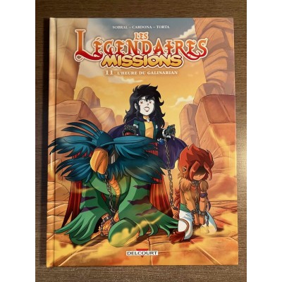 LES LÉGENDAIRES MISSIONS TOME 11: L'HEURE DU...