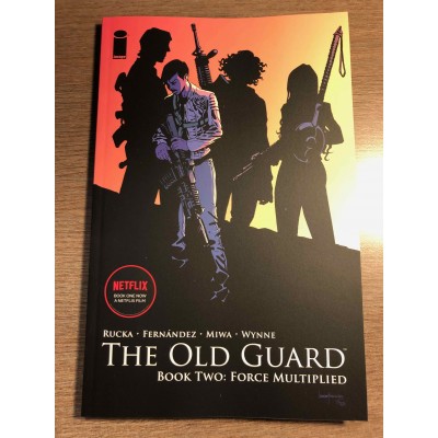 THE OLD GUARD TP BOOK TW0: FORCE MULTIPLIED -...