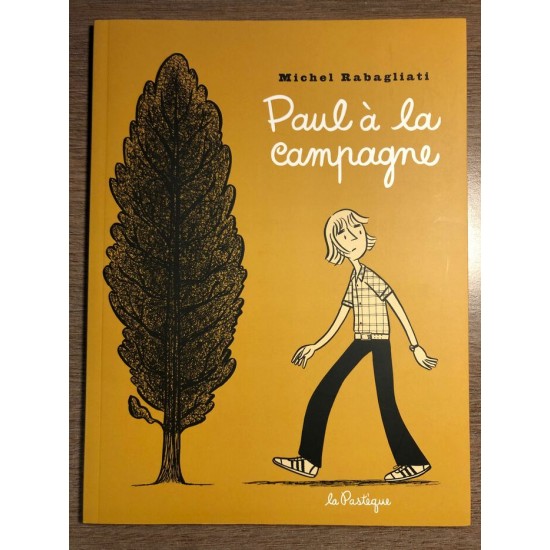 PAUL À LA CAMPAGNE - MICHEL RABAGLIATI - LA...