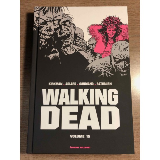 WALKING DEAD PRESTIGE VOLUME 15 - DELCOURT (2020)